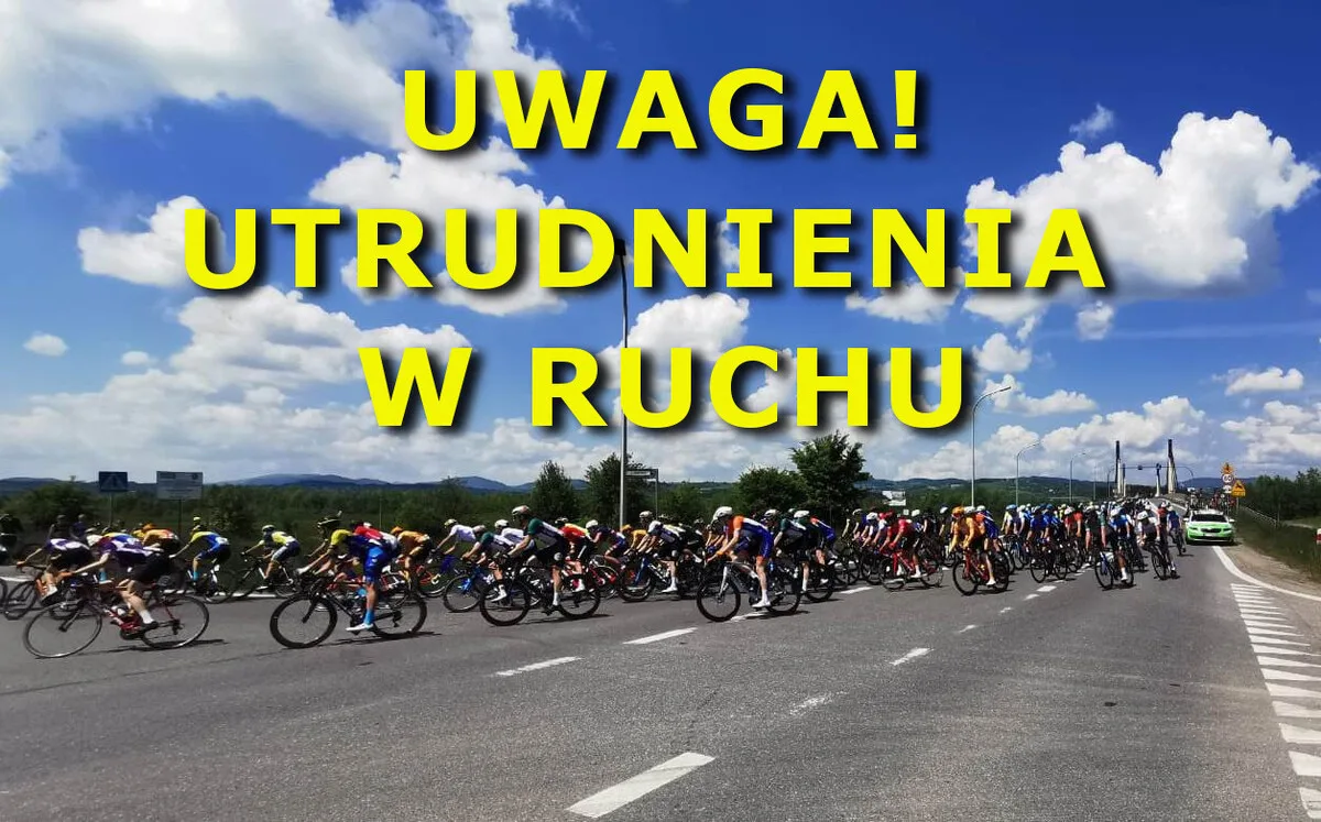 Utrudnienia w ruchu na Sądecczyźnie 14 czerwca z powodu Małopolskiego Wyścigu Górskiego