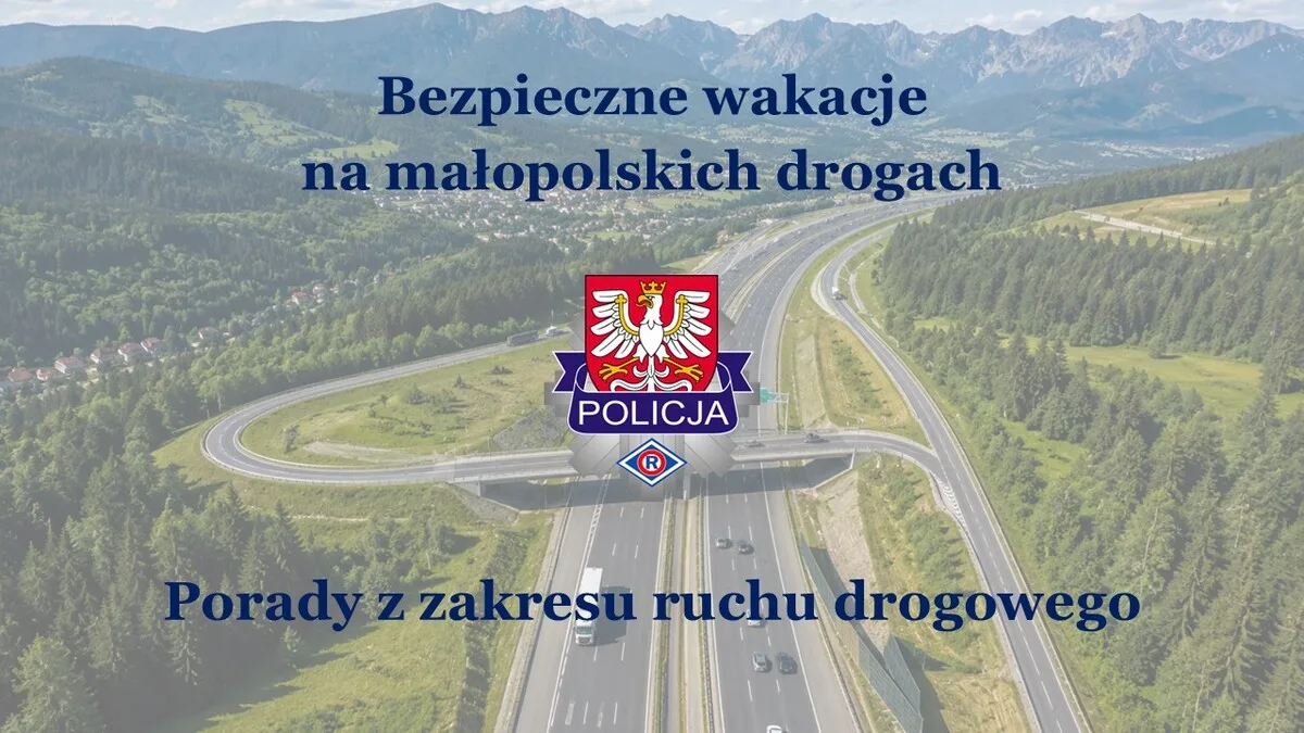 Porady policjantów ruchu drogowego na wakacje 2026