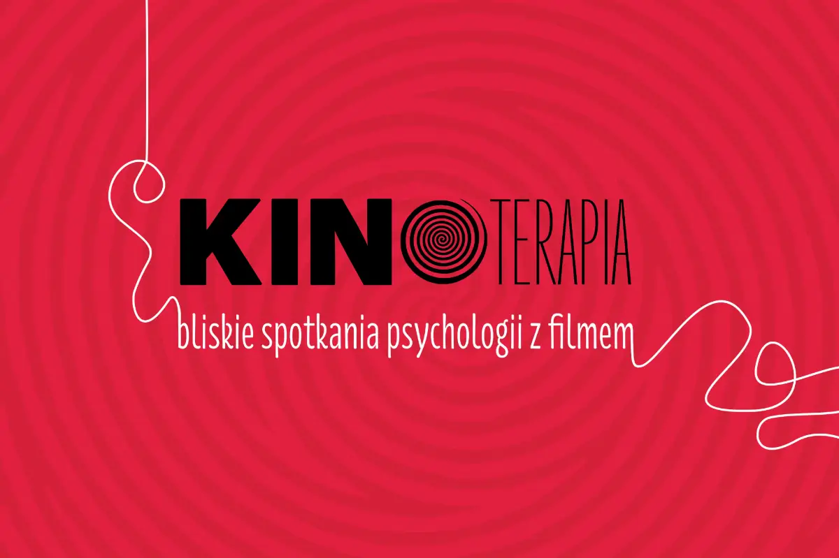 Kinoterapia 2026 - zgłoszenia do projektu