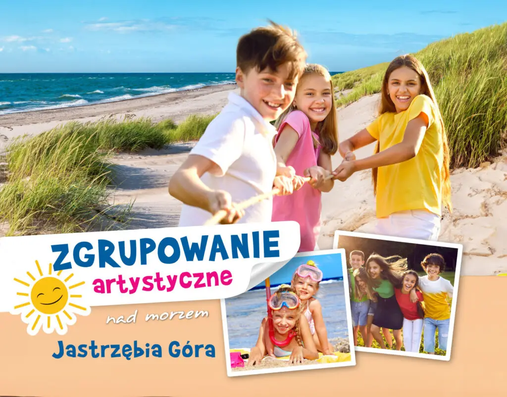 Letnie Zgrupowanie Artystyczne w Jastrzębiej Górze 2026