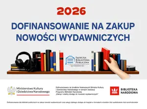 Dofinansowanie dla Sądeckiej Biblioteki Publicznej na nowości wydawnicze